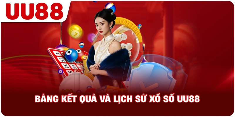 bang_ket_qua_lich_su_xo_so_uu88